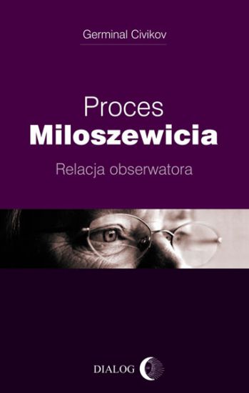 Proces Miloszewicia. Relacja obserwatora