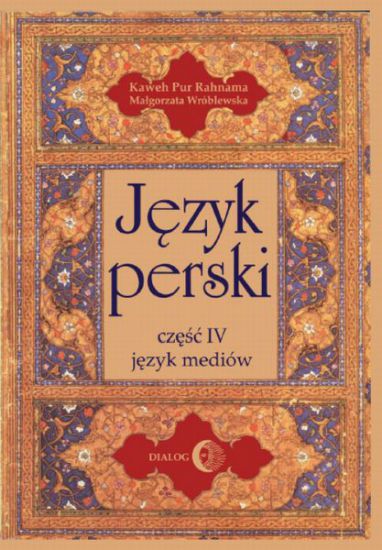 Język perski - Część IV - Język mediów