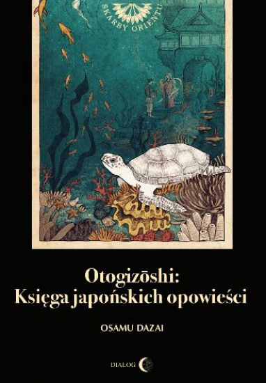 Otogizoshi: Księga japońskich opowieści - Osamu Dazai