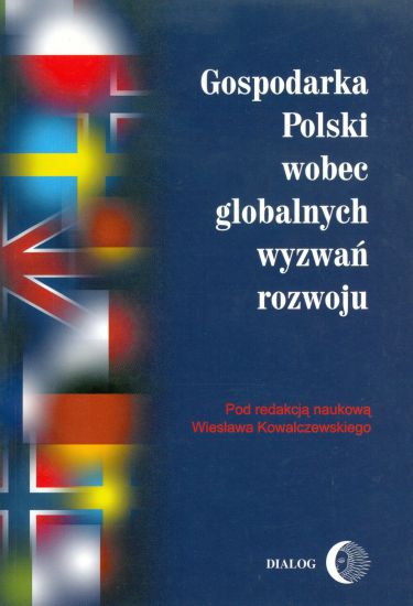 Gospodarka Polski wobec globalnych wyzwań rozwoju