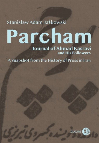 Parcham - Journal of Ahmad Kasravi and His Followers