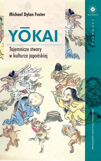 YŌKAI - Tajemnicze stwory w kulturze japońskiej