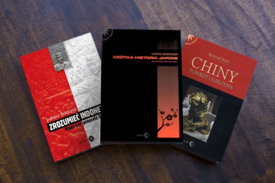 AZJA - NIEZWYKŁA HISTORIA - 3 książki - Krótka historia Japonii - Od samurajów do Sony / Chiny. Powrót olbrzyma / Zrozumieć Indonezję. Nowy Ład generała Suharto - PAKIET PROMOCYJNY