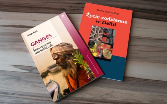 INDYJSKA CODZIENNOŚĆ - 2 książki - Ganges. Święci i grzesznicy znad boskiej rzeki / Życie Codzienne w Delhi - PAKIET PROMOCYJNY