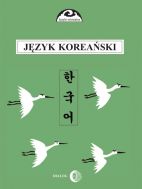 Język koreański  Część I  Kurs podstawowy