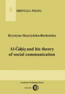 AlGahiz and his theory of social communication