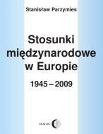 Stosunki Międzynarodowe w Europie 19452009
