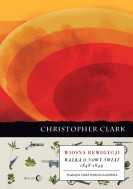 Obrazek dla: WIOSNA REWOLUCJI Walka o nowy świat 18481849